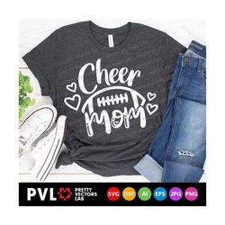 cheer mom svg, football mom svg, football svg, cheer cut files, proud mama svg, dxf, eps, png, cheerleader shirt design,