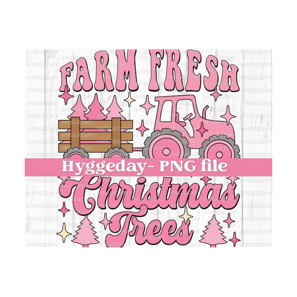 2710202320454-farm-fresh-christmas-trees-png-digital-download-sublimation-image-1.jpg