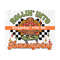 27102023205236-rollin-into-thanksgiving-png-digital-download-image-1.jpg