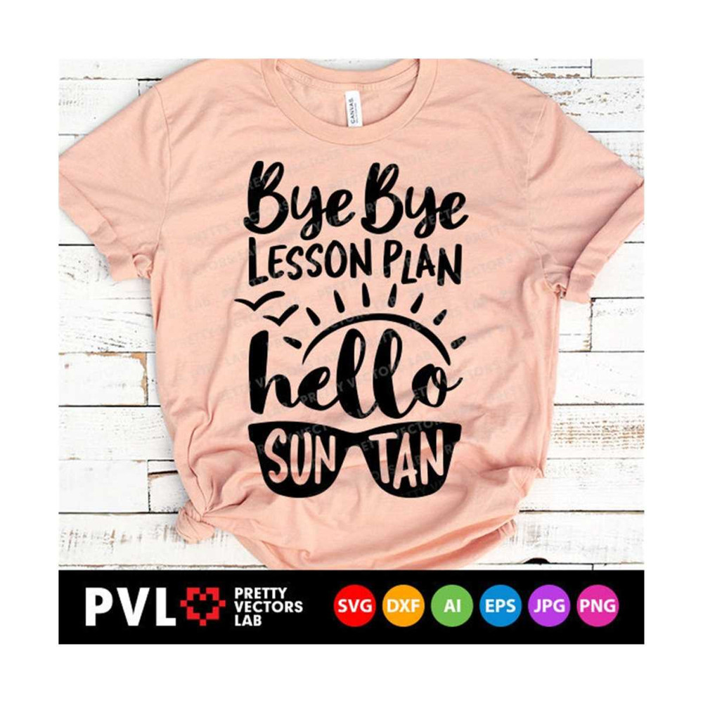MR-27102023205237-bye-bye-lesson-plan-hello-suntan-svg-teacher-svg-last-day-of-image-1.jpg