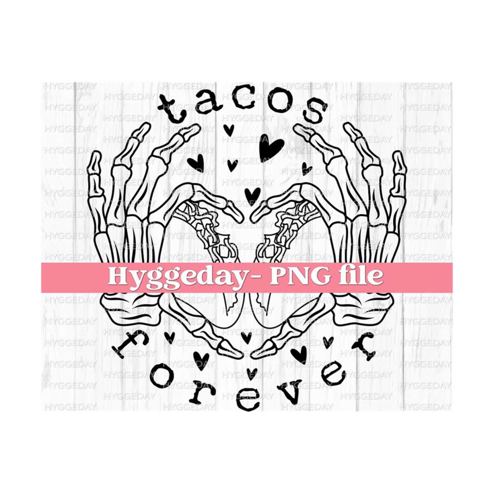 2710202320539-tacos-forever-png-digital-download-sublimation-sublimate-image-1.jpg