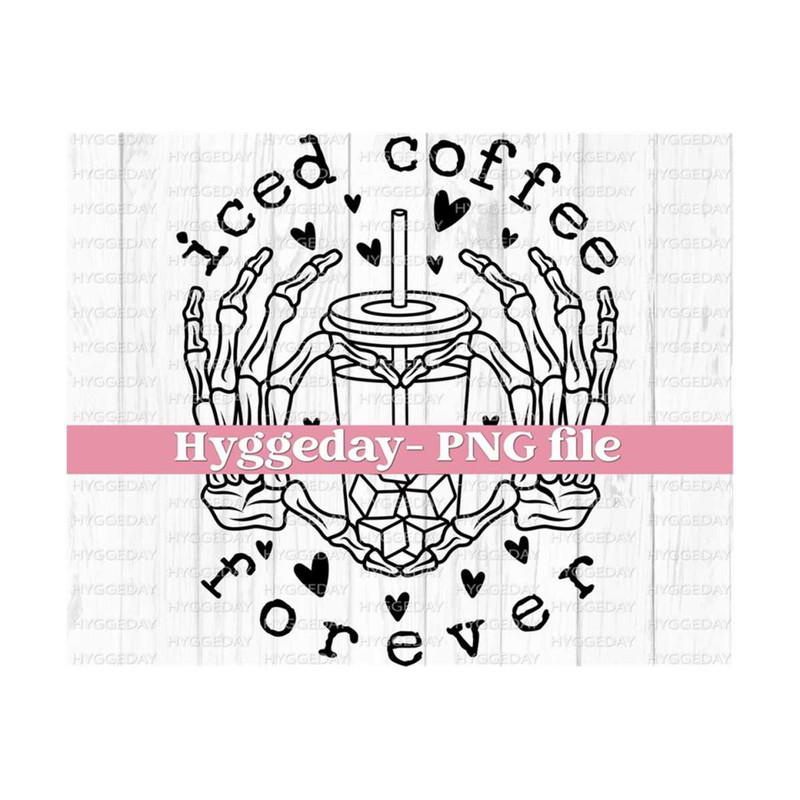 27102023205324-iced-coffee-forever-png-digital-download-sublimation-image-1.jpg