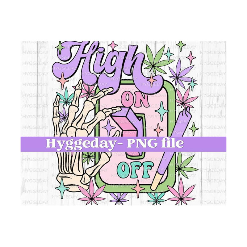 27102023205725-high-on-switch-png-digital-download-sublimation-sublimate-image-1.jpg