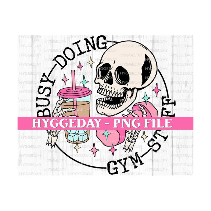 2710202321017-busy-doing-gym-stuff-png-digital-download-sublimation-image-1.jpg