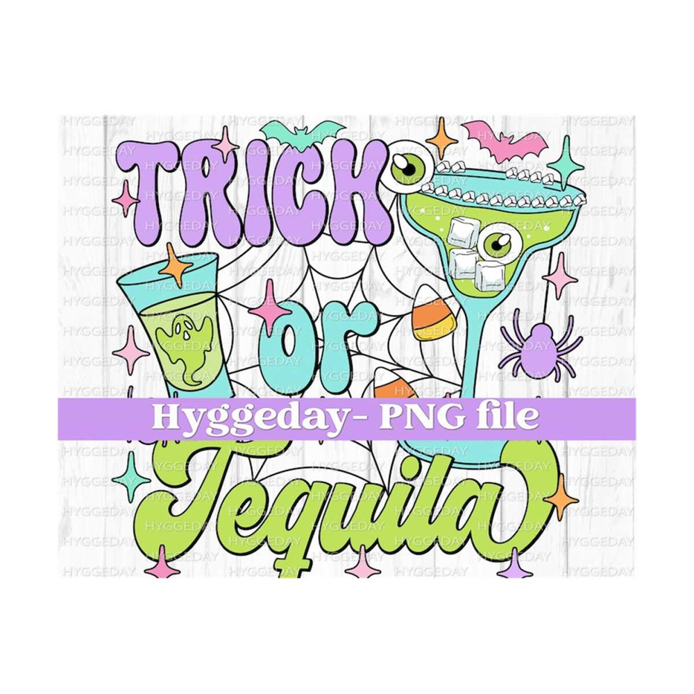 2710202321940-trick-or-tequila-png-digital-download-sublimate-image-1.jpg