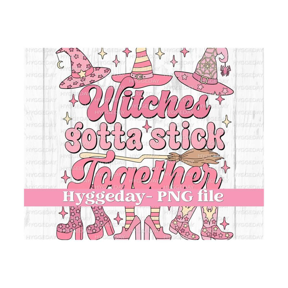 2710202321197-witches-gotta-stick-together-png-digital-download-image-1.jpg