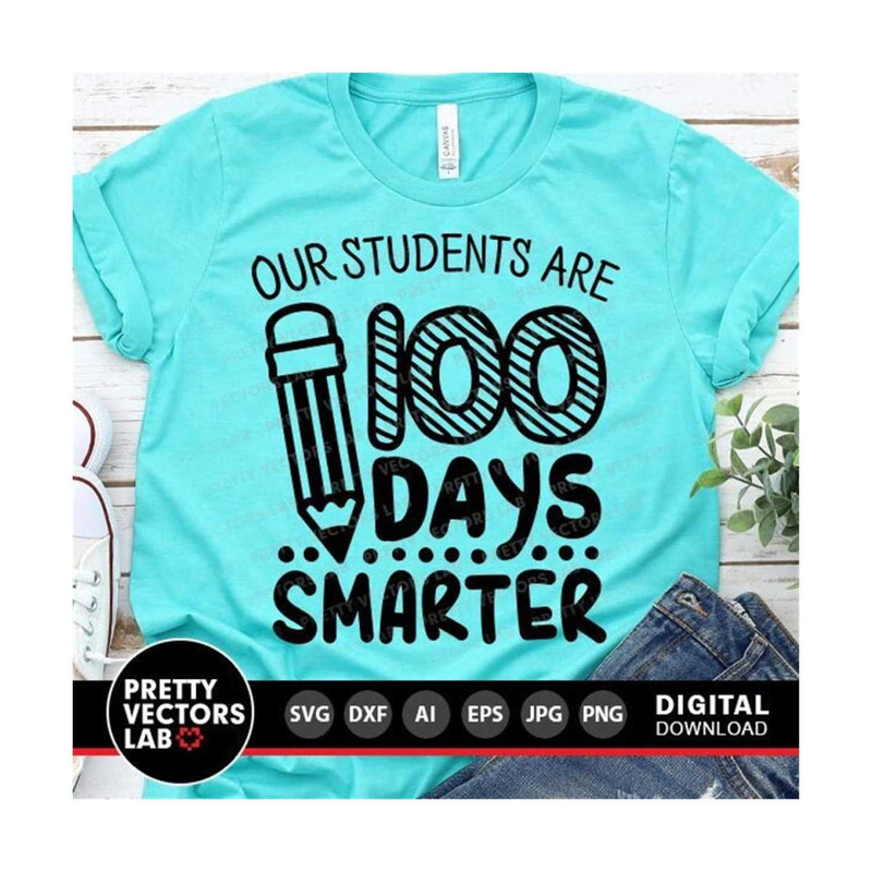 MR-27102023212630-our-students-are-100-days-smarter-svg-teachers-svg-100th-day-image-1.jpg