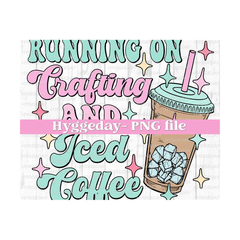 27102023213321-running-on-crafting-and-iced-coffee-png-digital-download-image-1.jpg