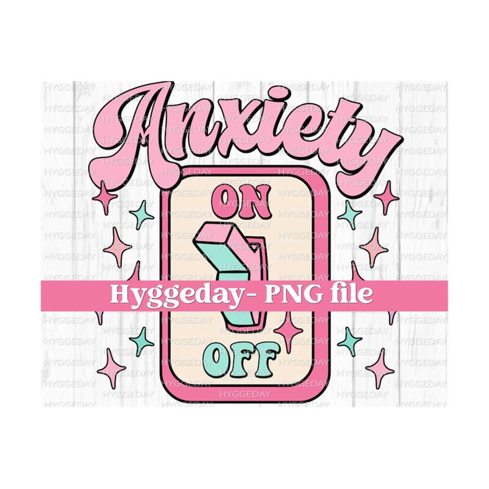 27102023214138-anxiety-on-png-digital-download-sublimation-sublimate-image-1.jpg