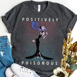 disney emperors new groove villains yzma positively poisonous shirt, wdw holiday unisex t-shirt family birthday gift adu