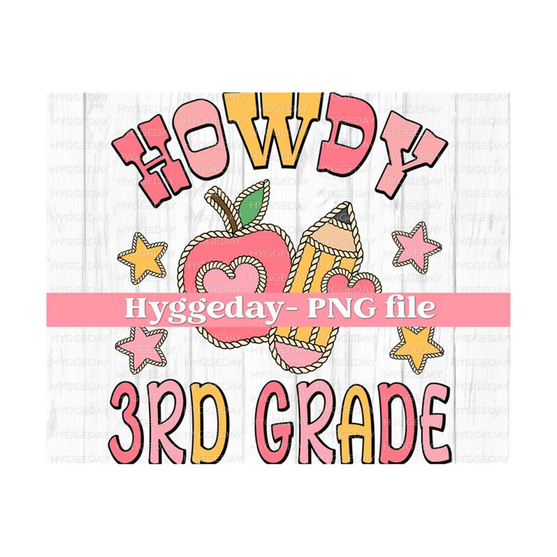 2710202321599-howdy-3rd-grade-png-digital-download-sublimate-sublimation-image-1.jpg