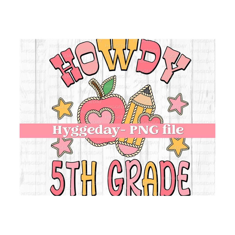 27102023215938-howdy-5th-grade-png-digital-download-sublimate-sublimation-image-1.jpg