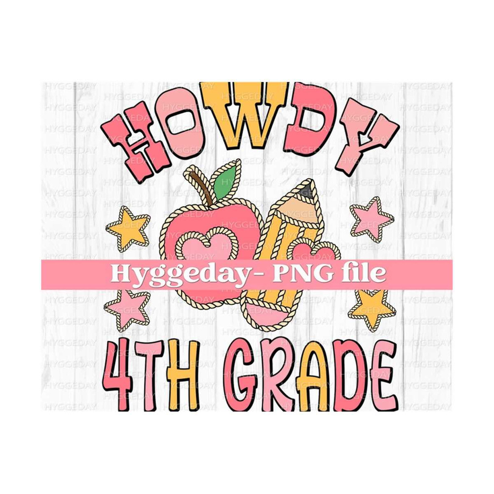 27102023215958-howdy-4th-grade-png-digital-download-sublimate-sublimation-image-1.jpg