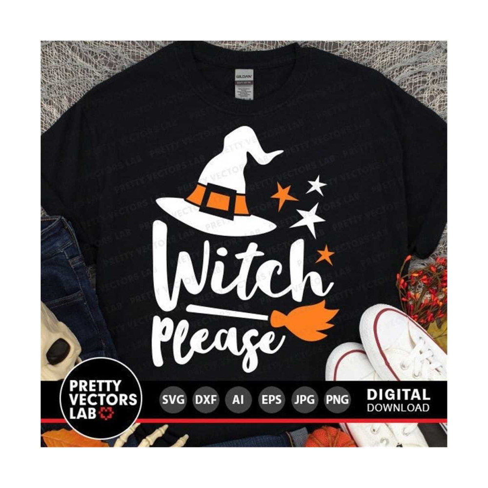 MR-2710202322626-witch-please-svg-funny-halloween-svg-halloween-sayings-svg-image-1.jpg