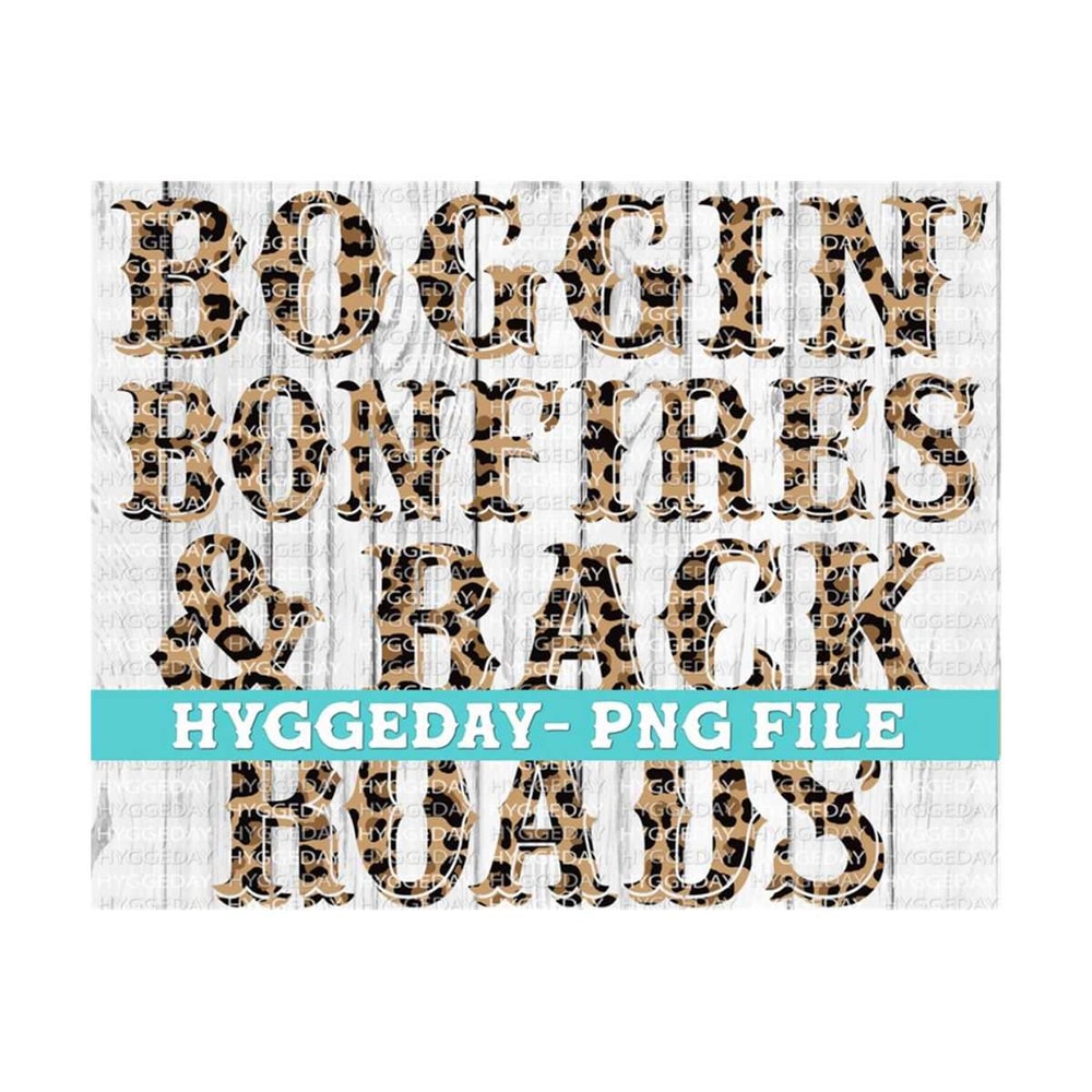 2710202322638-leopard-boggin-bonfires-back-roads-png-sublimation-image-1.jpg