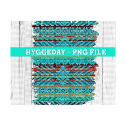 distressed aztec background png, sublimate download, background splash,  serape, tribal, boho, country