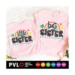 Big Sister Svg, Little Sister Svg, Sisters Cut Files, Rainbow Svg, Siblings Svg Dxf Eps Png, Family Quote, Girls Clipart
