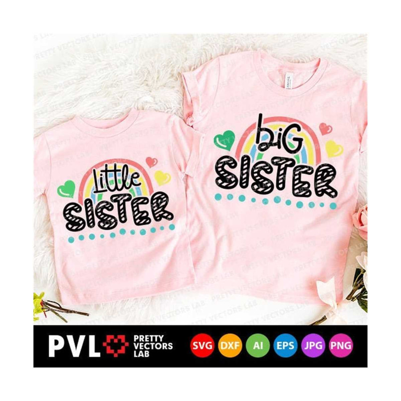 MR-2710202322311-big-sister-svg-little-sister-svg-sisters-cut-files-rainbow-image-1.jpg