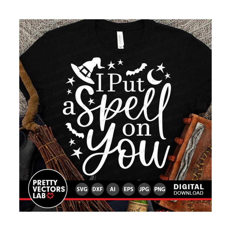 MR-2710202322354-i-put-a-spell-on-you-svg-halloween-cut-files-witch-svg-dxf-image-1.jpg