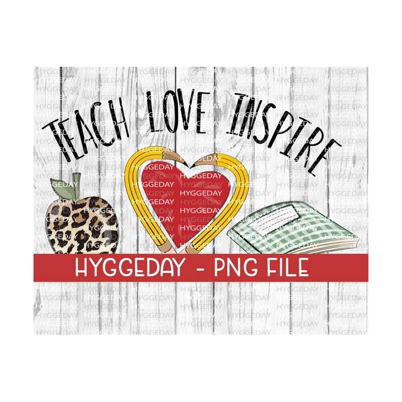 27102023224358-teach-love-inspire-png-sublimate-teacher-png-school-png-image-1.jpg