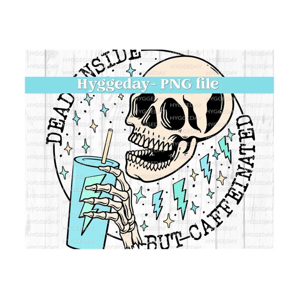 27102023225921-caffeinated-png-digital-download-sublimation-sublimate-image-1.jpg