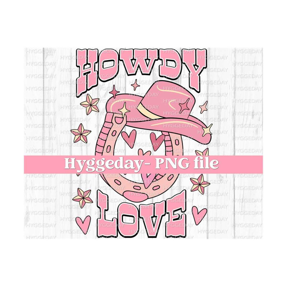 27102023231153-howdy-love-png-digital-download-sublimate-sublimation-image-1.jpg