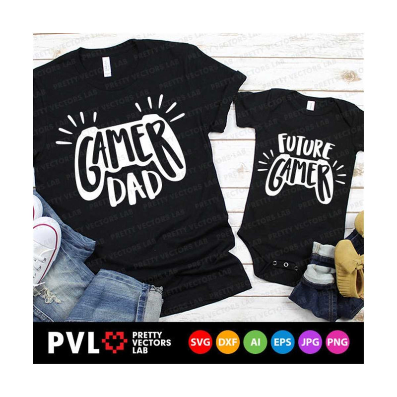 MR-27102023231440-gamer-dad-svg-future-gamer-svg-daddy-and-me-svg-father-image-1.jpg