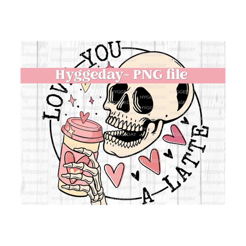 27102023231635-love-you-a-latte-png-png-digital-download-sublimation-image-1.jpg