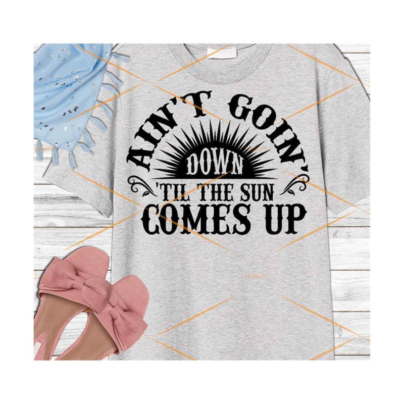 27102023233014-til-the-sun-comes-up-svg-png-dxf-image-1.jpg