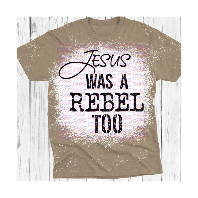 27102023233130-jesus-was-a-rebel-too-svg-png-dxf-christian-distressed-image-1.jpg