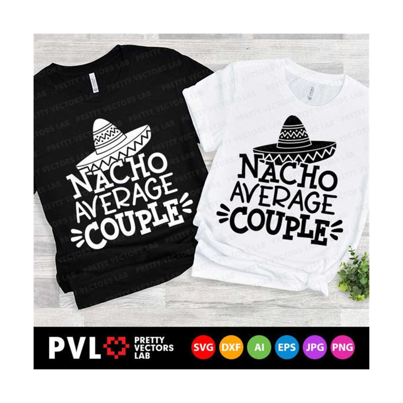 MR-27102023233450-nacho-average-couple-svg-wedding-svg-honey-moon-cut-files-image-1.jpg