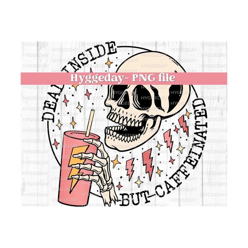 27102023234621-caffeinated-png-digital-download-sublimation-sublimate-image-1.jpg