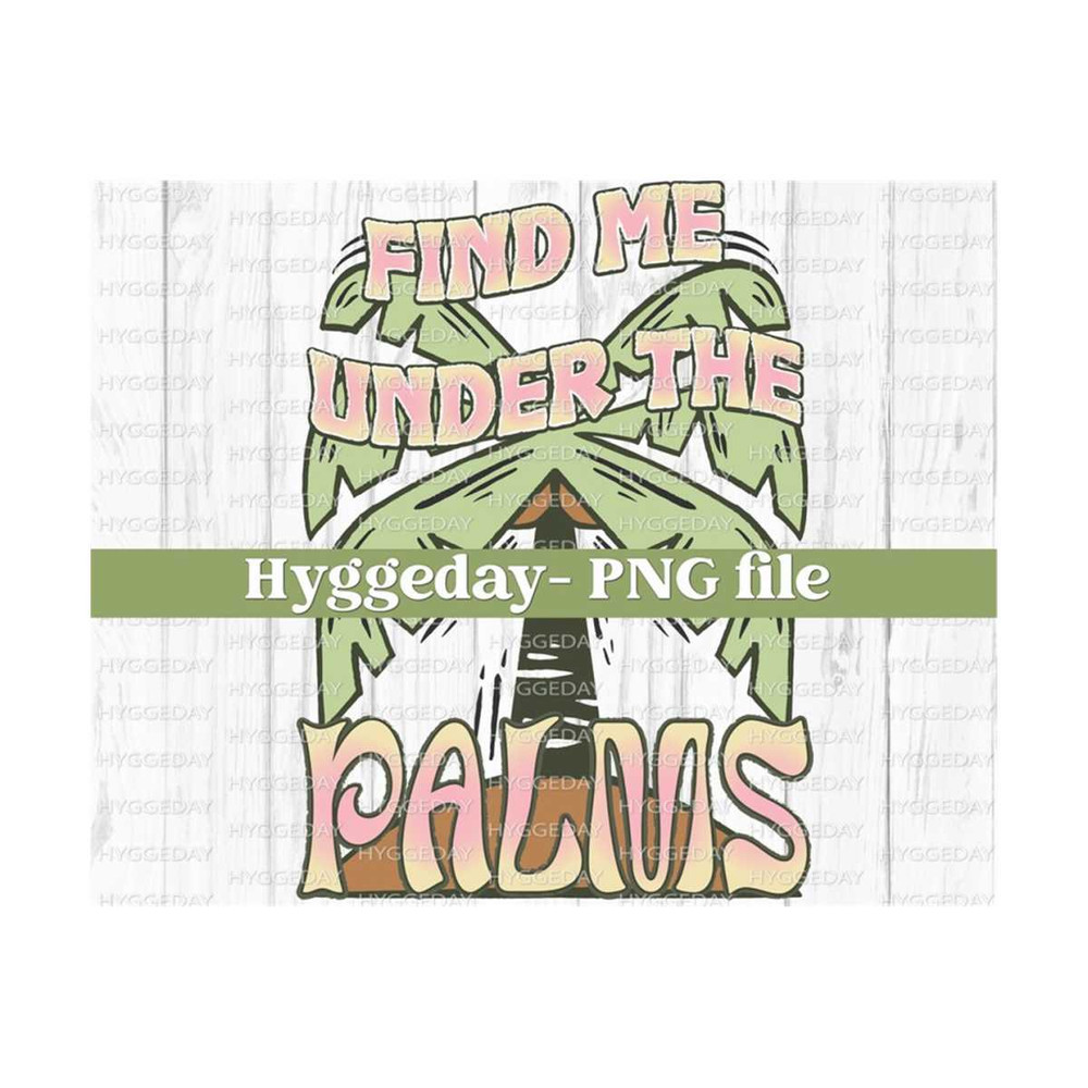 281020230450-under-the-palms-png-digital-download-sublimation-sublimate-image-1.jpg