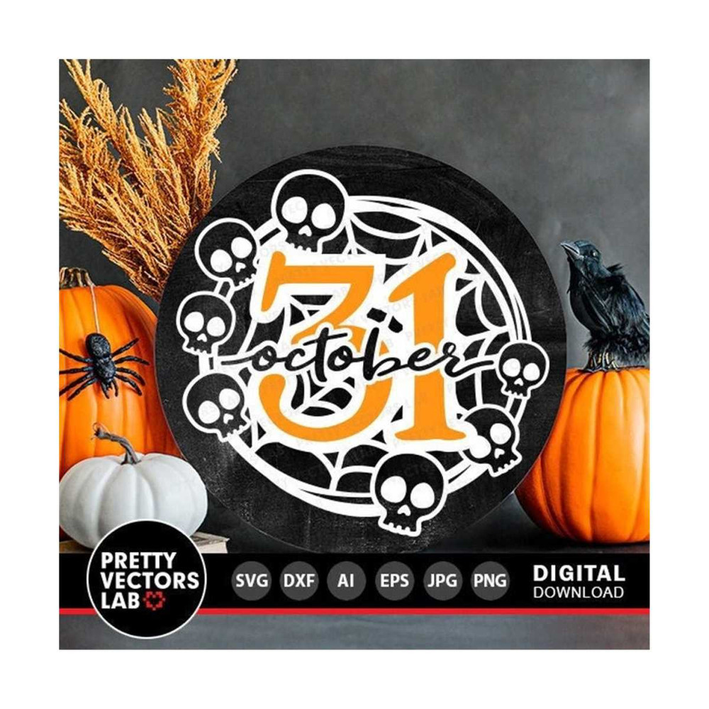 MR-2810202301830-october-31-svg-halloween-cut-files-halloween-sign-svg-dxf-image-1.jpg