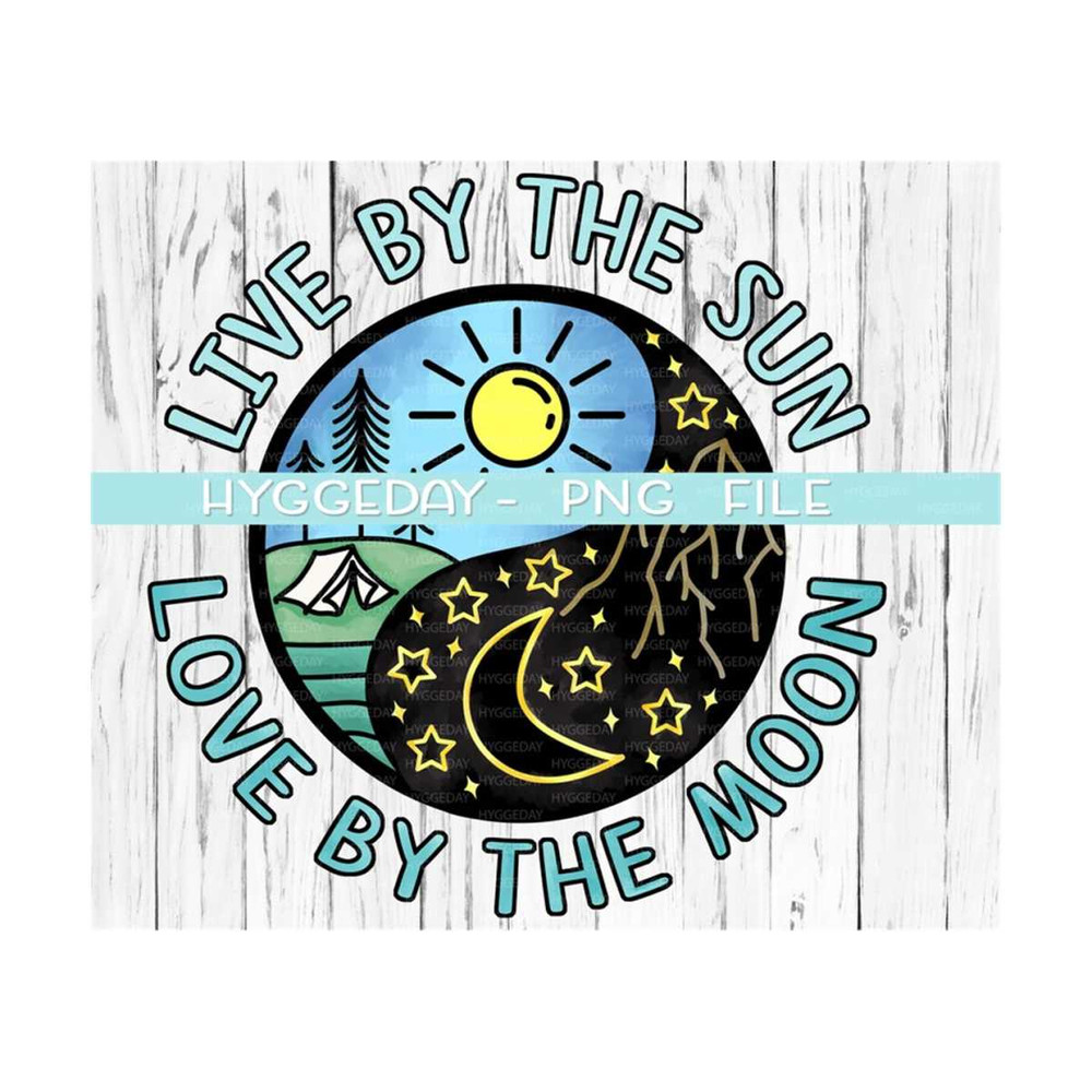 2810202302317-live-by-the-sun-love-by-the-moon-png-sublimate-download-image-1.jpg
