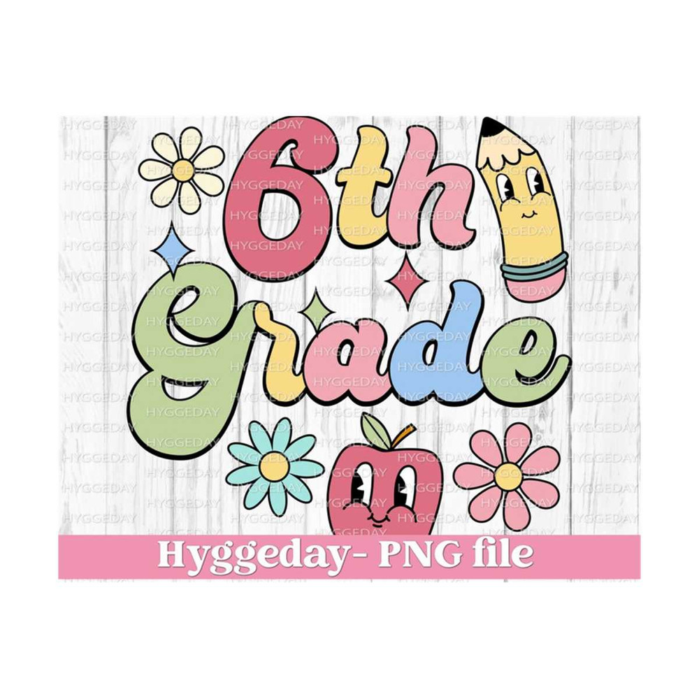 2810202303337-6th-grade-png-sublimation-download-sixth-grade-back-to-image-1.jpg