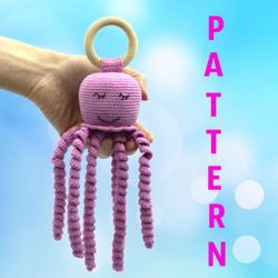 Octopus rattle crochet pattern, jellyfish teether rattle baby toy, premature baby, pregnancy gift, baby shower gifts