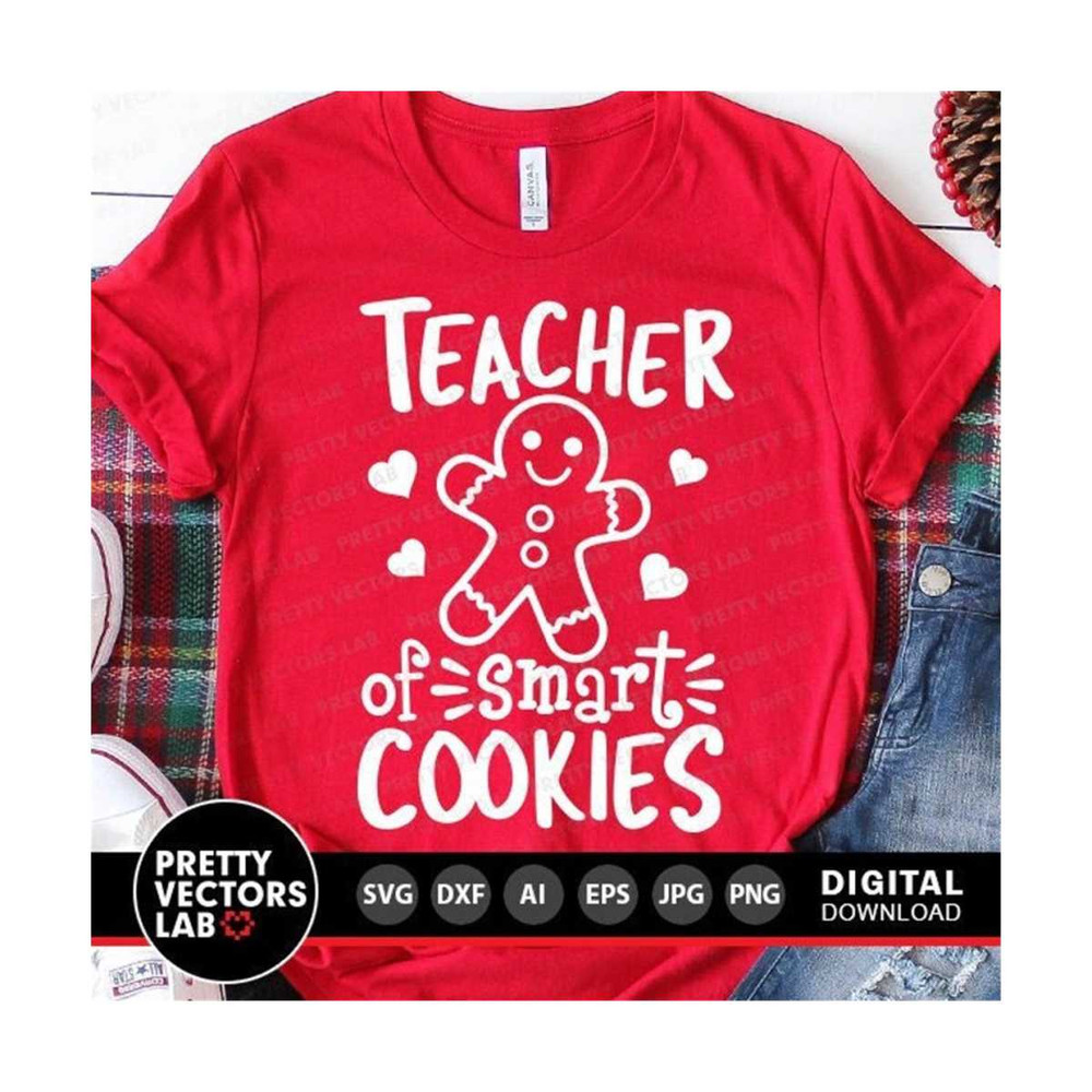 MR-2810202305910-christmas-svg-teacher-of-smart-cookies-svg-gingerbread-svg-image-1.jpg