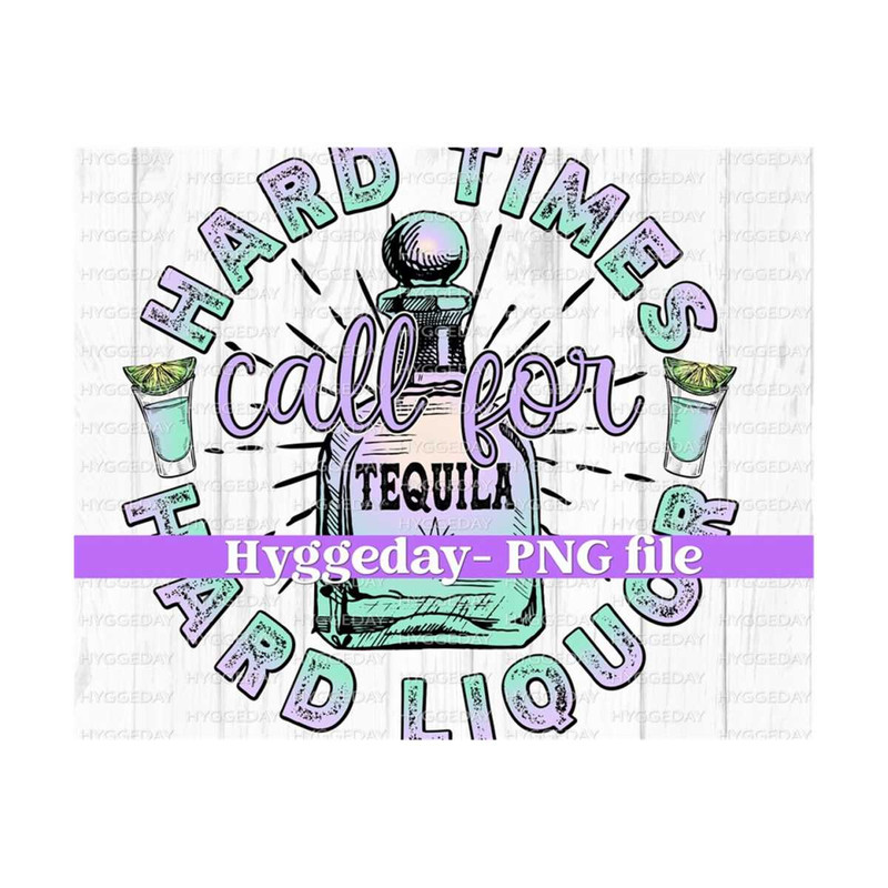 281020231311-hard-times-png-digital-download-sublimate-summer-alcohol-image-1.jpg