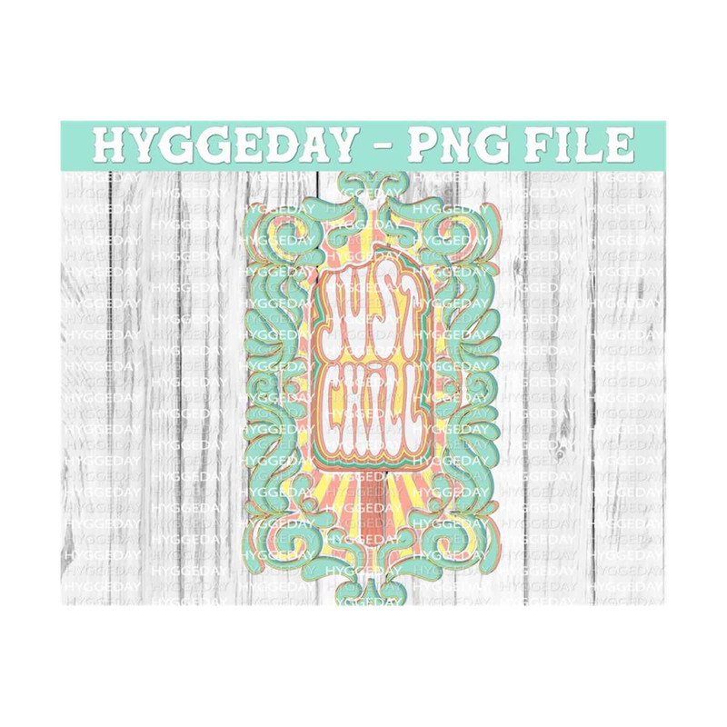 2810202313140-just-chill-png-png-sublimation-download-printable-image-1.jpg