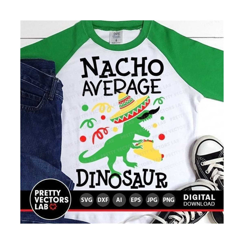 MR-2810202313622-nacho-average-dinosaur-svg-cinco-de-mayo-cut-files-fiesta-image-1.jpg