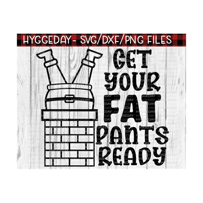 2810202322518-fat-pants-svg-dxf-png-christmas-funny-santa-chimney-cut-image-1.jpg