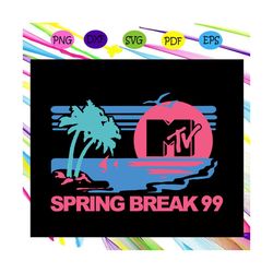 mtv spring break 99,mtv pastel colors beach spring break logo tshirt, trending svg for silhouette, files for cricut, svg