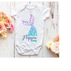 Mermaid Tail Flippin Cute SVG Design for Baby Girl, Toddler T Shirt - DIY Vinyl Cut, Iron On Glitter - Baby Shower Stick