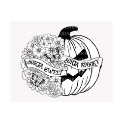 sorta sweet svg, sorta spooky svg, halloween svg, halloween pumpkin svg, trick or treat svg, halloween floral svg, spooky season svg