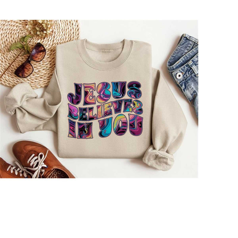 MR-281020239551-jesus-believes-in-you-christian-sweatshirtjesus-image-1.jpg