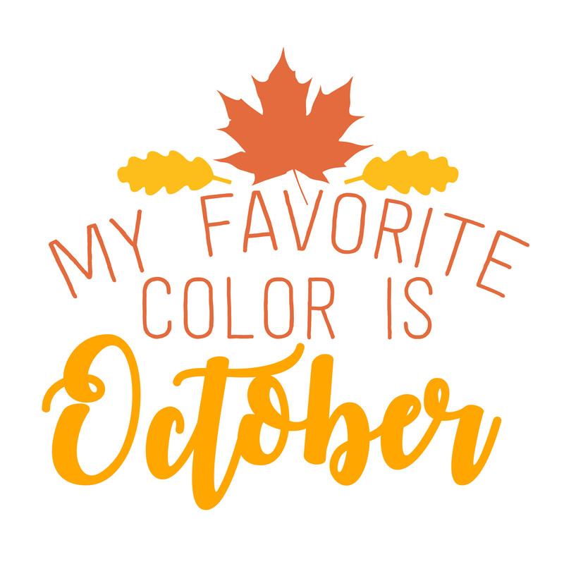 My-Favorite-Color-Is-October.png
