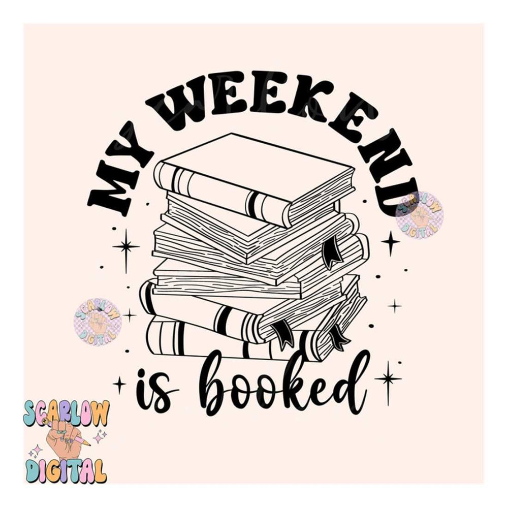 MR-2810202391526-my-weekend-is-booked-svg-book-lover-cut-file-digital-design-image-1.jpg