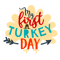 My-First-Turkey-Day.png
