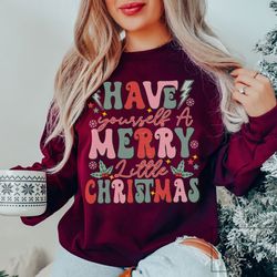 merry little christmas sweatshirt, christmas sweatshirt, women's sweatshirt, christmas sweater, merry christmas sweatshi